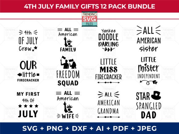 4th of July Family SVG: Graphics for Local Crafts & Branding