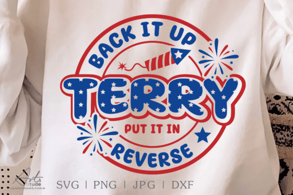 Back It Up Terry SVG Graphics for Crafts