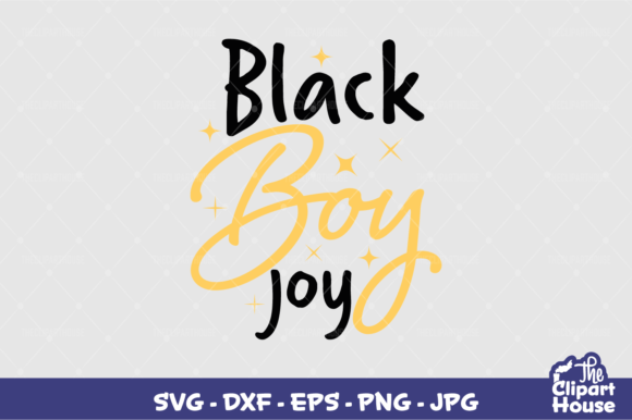 Black Boy Joy 3 Graphics for Crafts