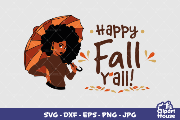 Happy Fall Yall Woman Graphics for Crafts