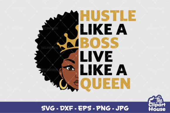 Hustle Like a Boss Queen